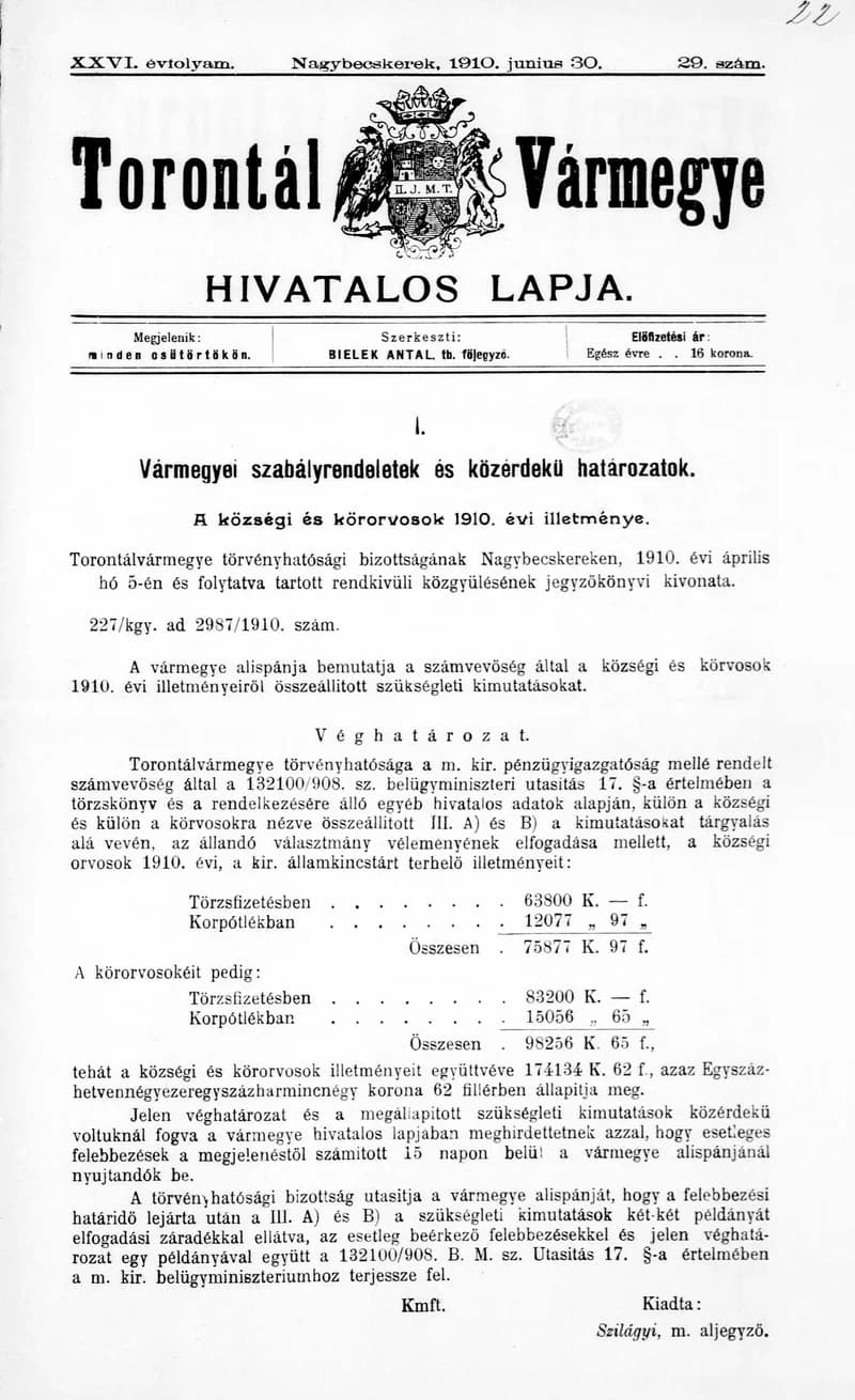 Torontál Vármegye Hivatalos Lapja, 26. évf. 1910. június 30. 29. sz.