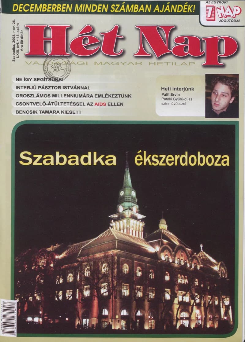 7 Nap, 63. évf. 2008. november 26. 48. sz.