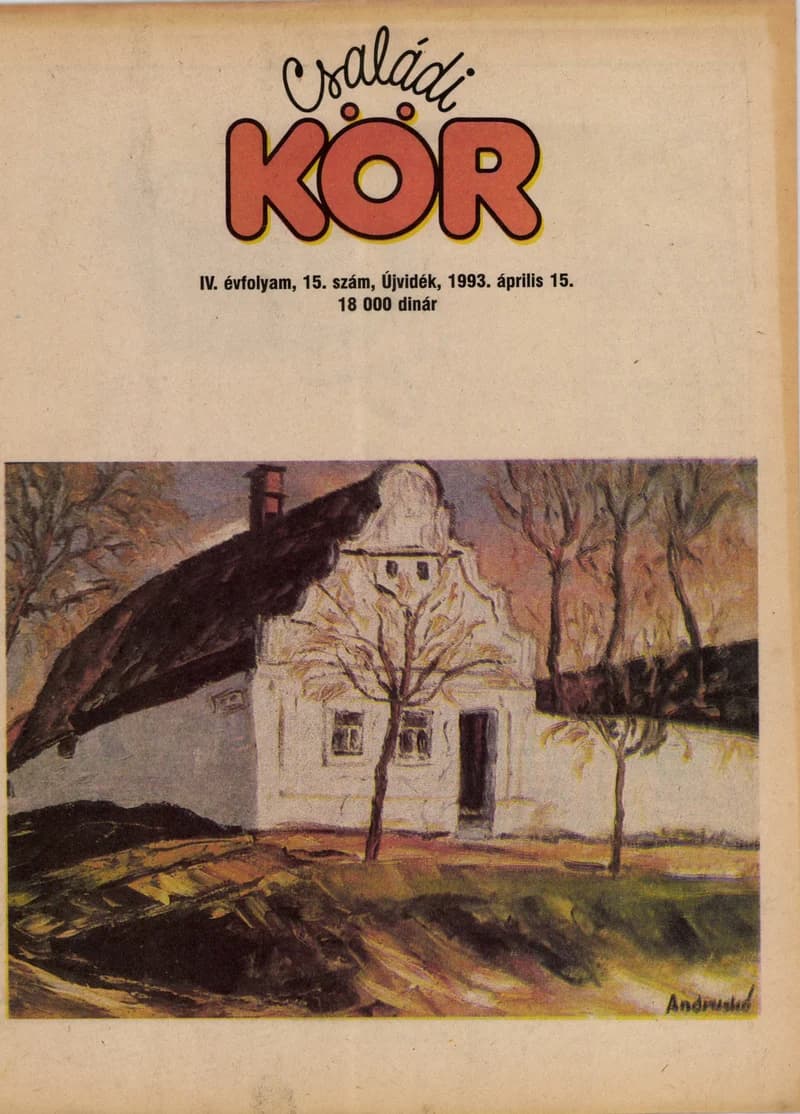Családi Kör, 4. évf. 1993. április 15. 15. sz.
