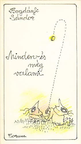 Minden – és még valami 