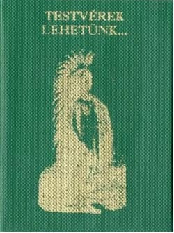 Možemo biti braća... / Testvérek lehetünk... / We may be brothers...