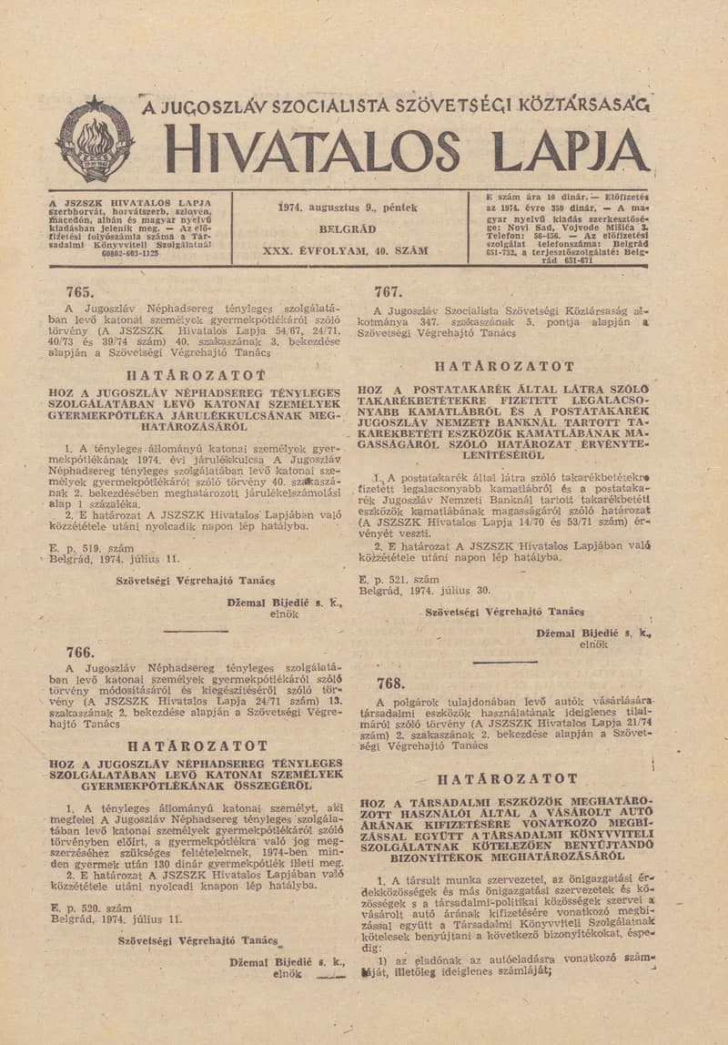 A Jugoszláv Szocialista Szövetségi Köztársaság Hivatalos Lapja, 30. évf. 1974. augusztus 9. 40. sz. 1349–1388. oldal