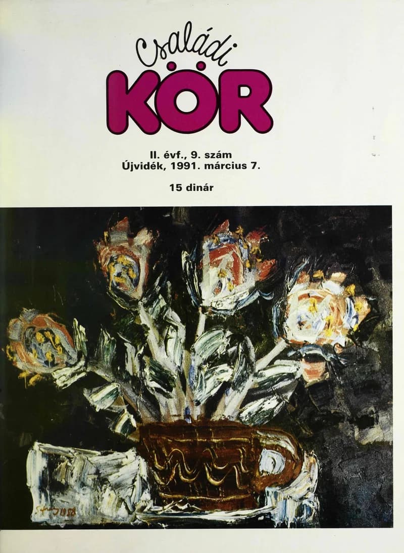 Családi Kör, 2. évf. 1991. március 7. – . 9. sz.