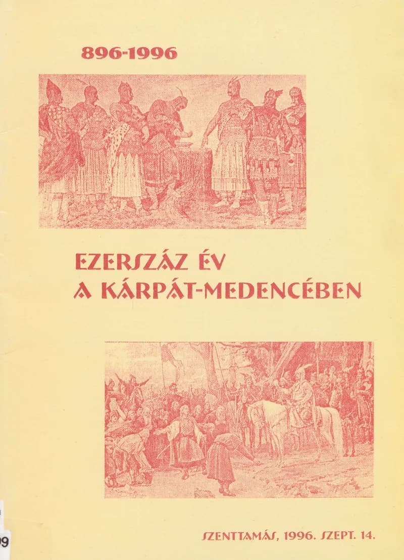 Ezerszáz év új hazában, 896-1996