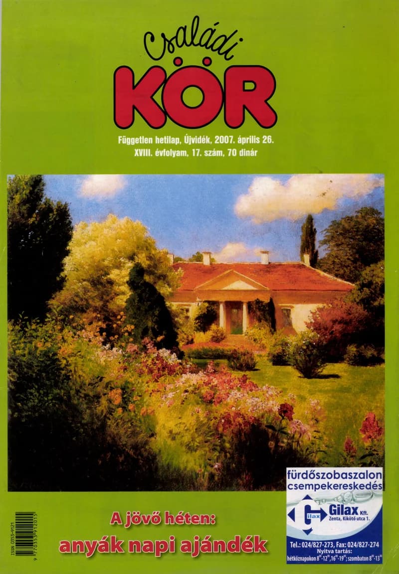 Családi Kör, 18. évf. 2007. április 26. 17. sz.