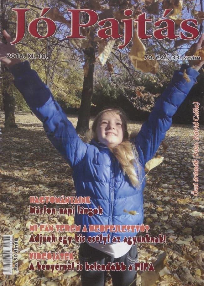 Jó Pajtás, 70. évf. 2016. november 10. 33. sz.