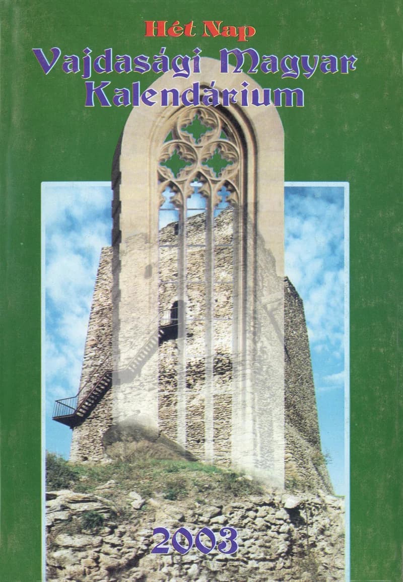 Vajdasági Magyar Kalendárium, 6. évf. 2003. – . 6. sz.