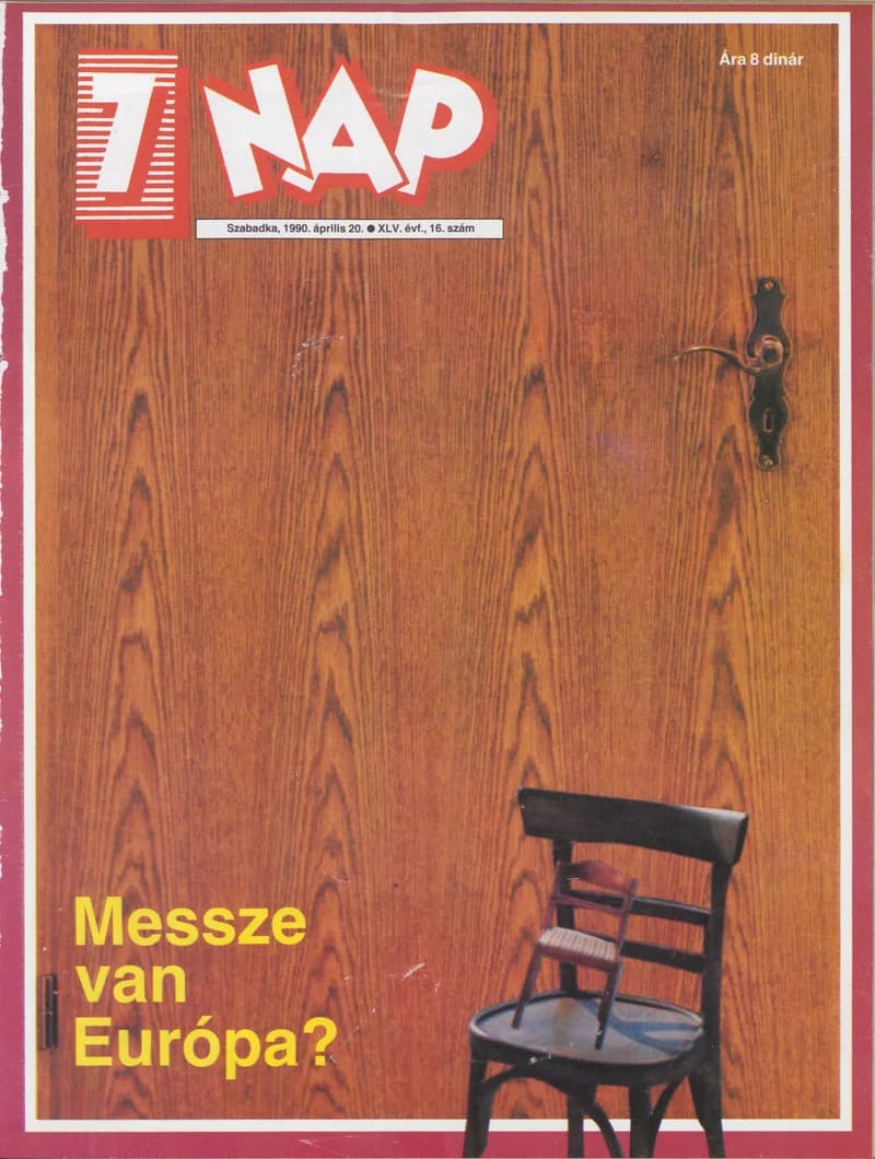 7 Nap, 45. évf. 1990. április 20. 16. sz. 1–68. oldal