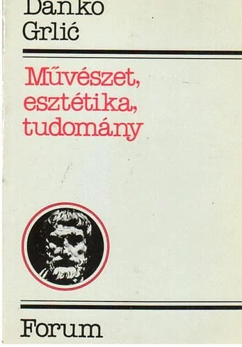 Művészet, esztétika, tudomány 