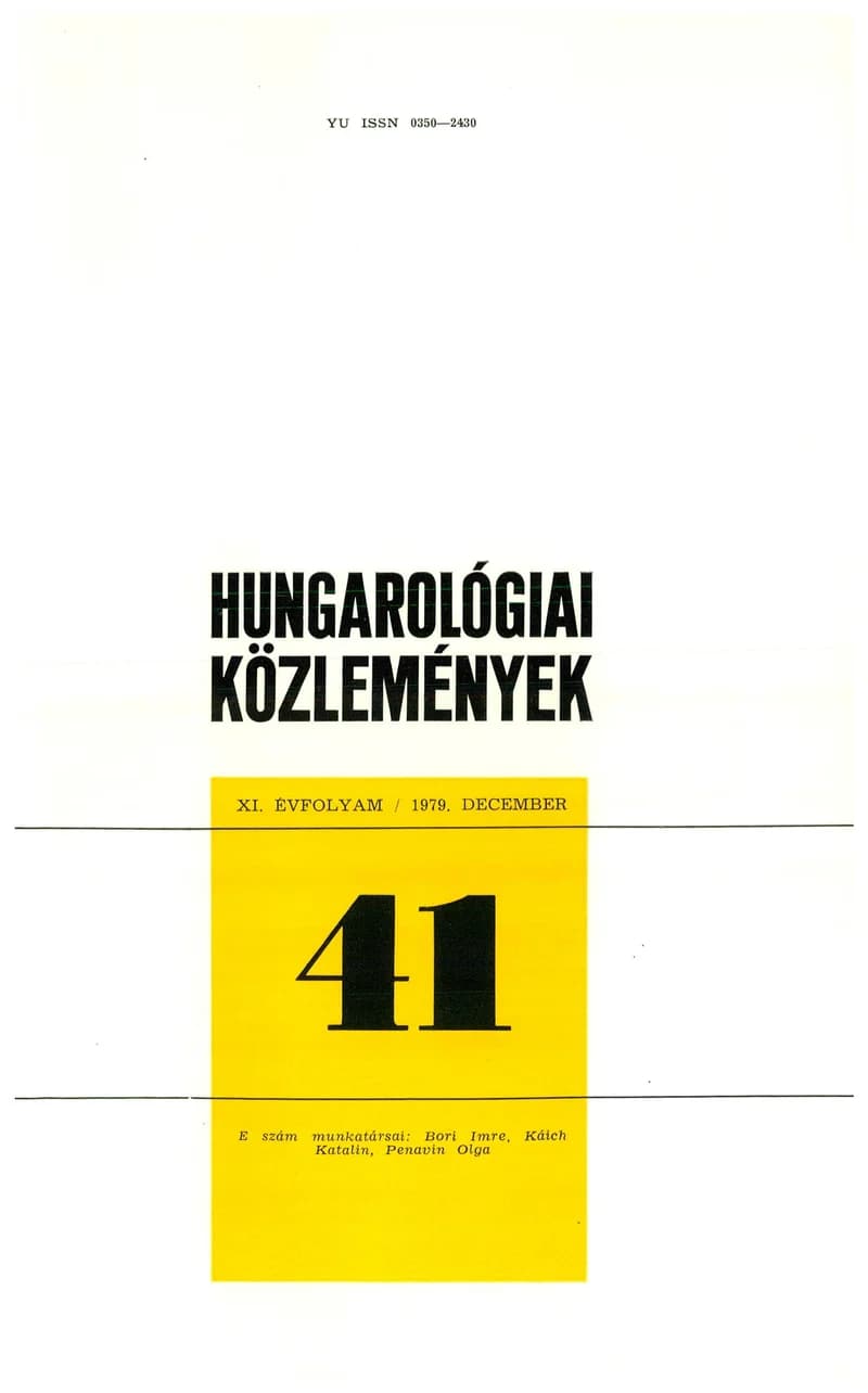 Hungarológiai Közlemények 1979. december 1. 41. sz. 1–128. oldal
