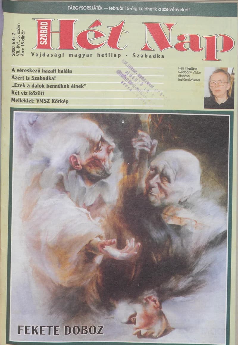 Szabad Hét Nap, 7. évf. 2000. február 2. 5. sz.