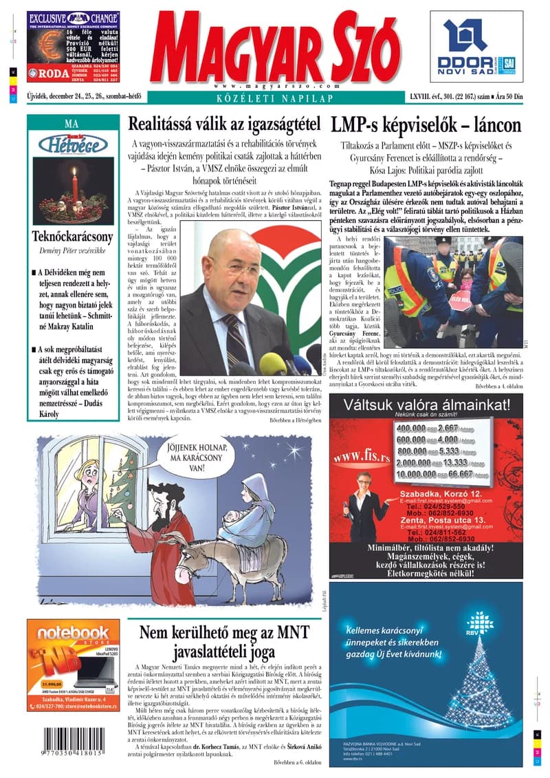 Magyar Szó, 68. évf. 2011. december 24. – 26. 301. sz.