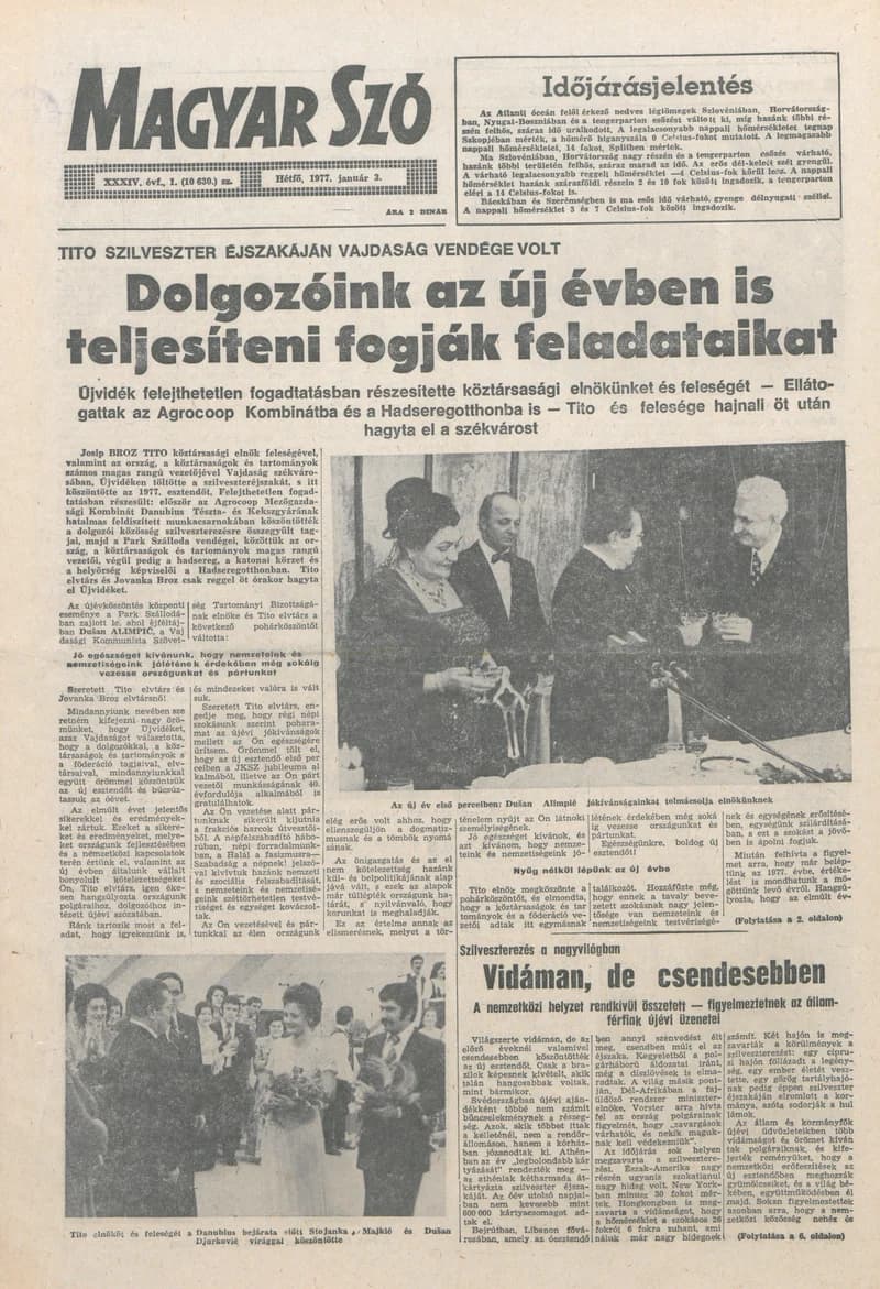 Magyar Szó, 34. évf. 1977. január 3. 1. sz. 1–8. oldal