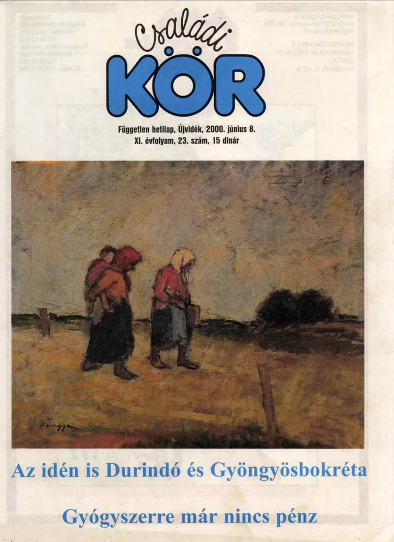 Családi Kör, 11. évf. 2000. június 8. 23. sz.