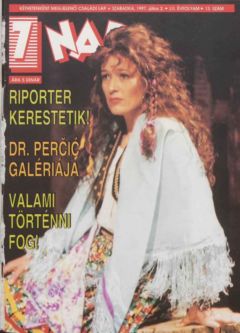 7 Nap, 52. évf. 1997. július 2. 13. sz. 1–68. oldal