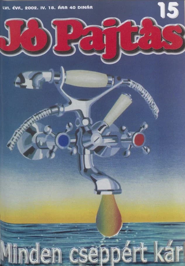 Jó Pajtás, 56. évf. 2002. április 18. 15. sz.