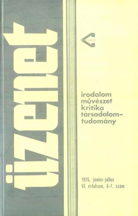 Üzenet, 6. évf. 1976. június – július. 6–7. sz. 267–368. oldal
