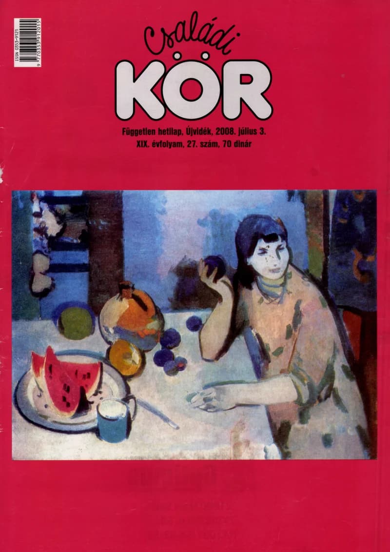 Családi Kör, 19. évf. 2008. július 3. 27. sz.