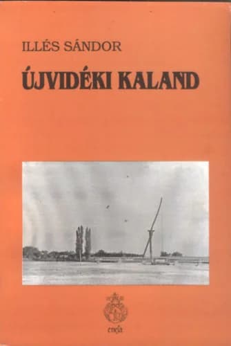 Újvidéki kaland