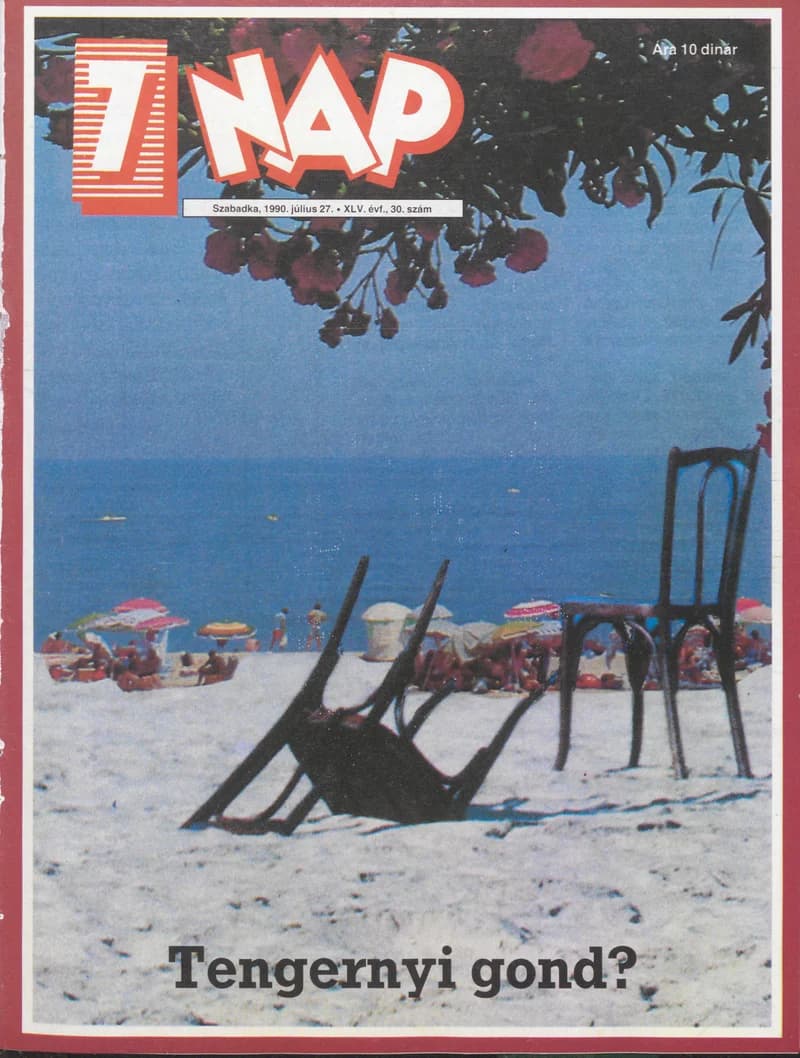 7 Nap, 45. évf. 1990. július 27. 30. sz. 1–68. oldal
