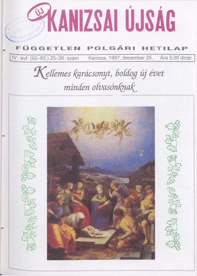 Új Kanizsai Újság, 4. évf. 1997. december 25. 25–26. sz.