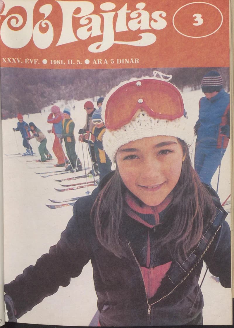 Jó Pajtás, 35. évf. 1981. február 5. 3. sz.