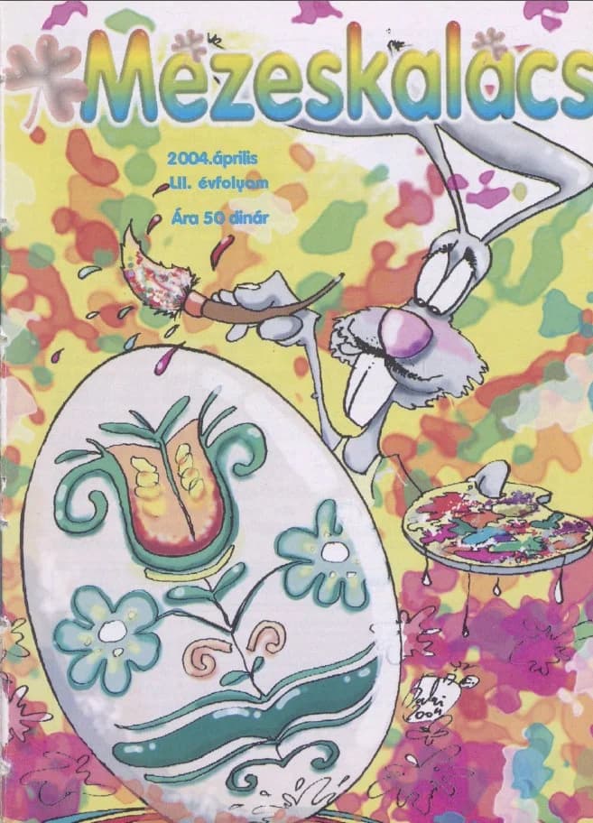 Mézeskalács, 52. évf. 2004. április. 4. sz.