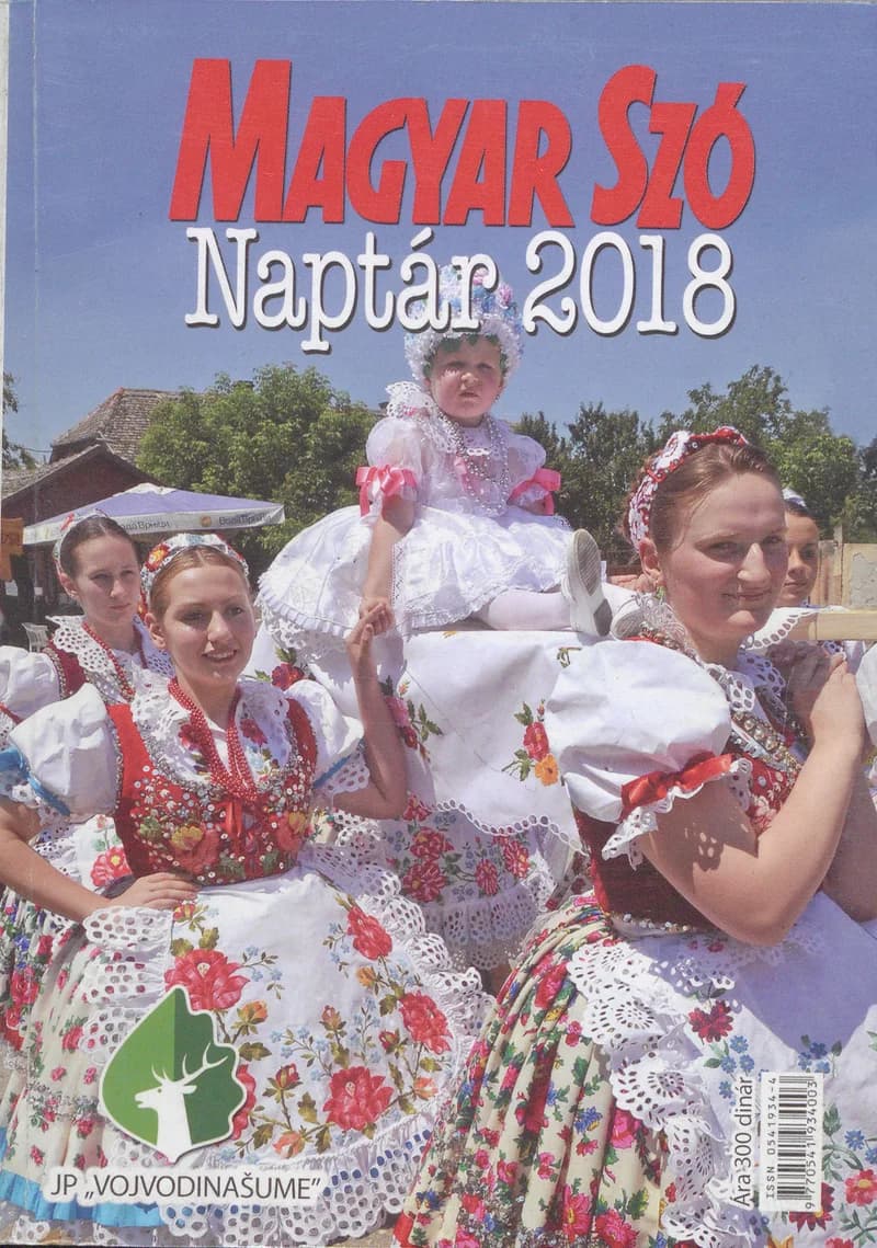 Magyar Szó Naptár, 70. évf. 2018. 70. sz.