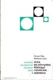 Ada és környéke földrajzi neveinek adattára