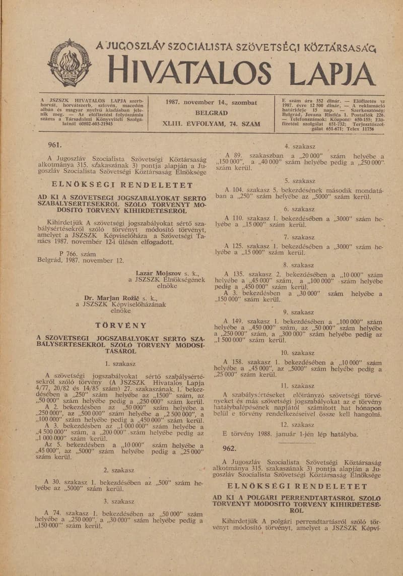 A Jugoszláv Szocialista Szövetségi Köztársaság Hivatalos Lapja, 43. évf. 1987. november 14. 74. sz. 1741–1772. oldal