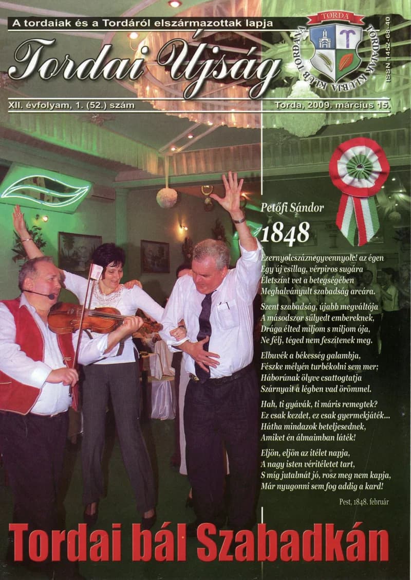 Tordai Újság, 12. évf. 2009. március 15. 1. sz. 1–24. oldal