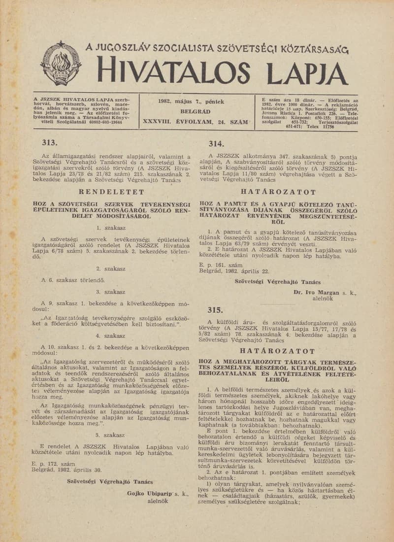 A Jugoszláv Szocialista Szövetségi Köztársaság Hivatalos Lapja, 38. évf. 1982. május 7. 24. sz. 781–816. oldal