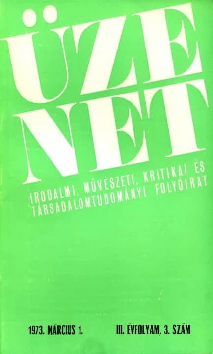 Üzenet, 3. évf. 1973. március 1. 3. sz. 187–248. oldal