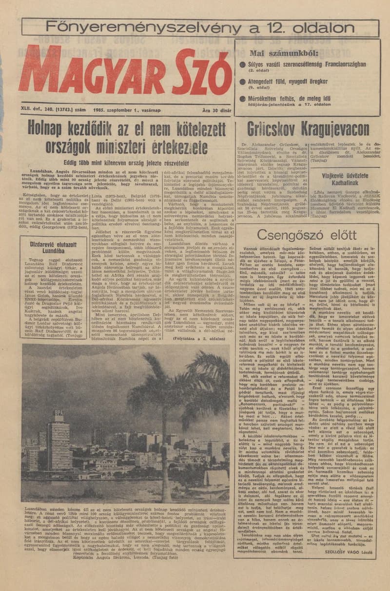 Magyar Szó, 42. évf. 1985. szeptember 1. 240. sz. 1–32. oldal