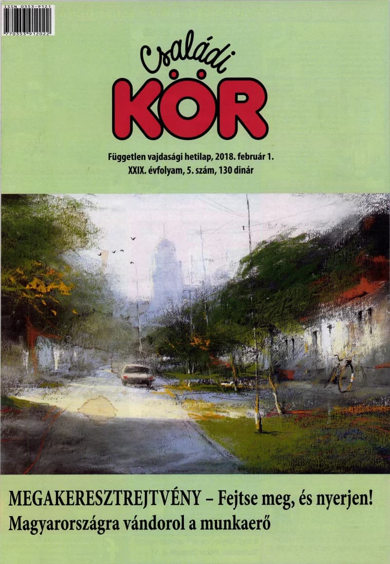 Családi Kör, 29. évf. 2018. február 1. 5. sz.