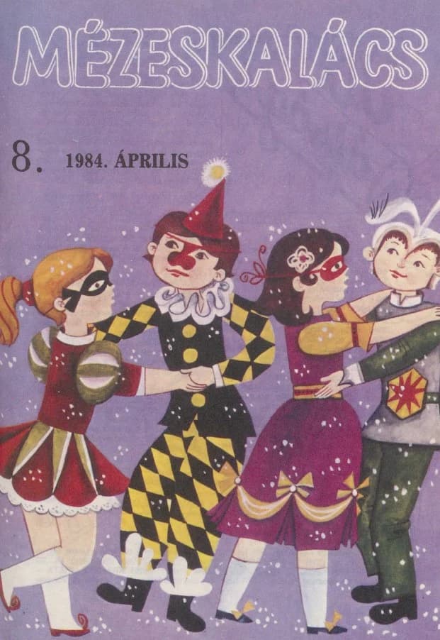 Mézeskalács, 32. évf. 1984. április. 4. sz.