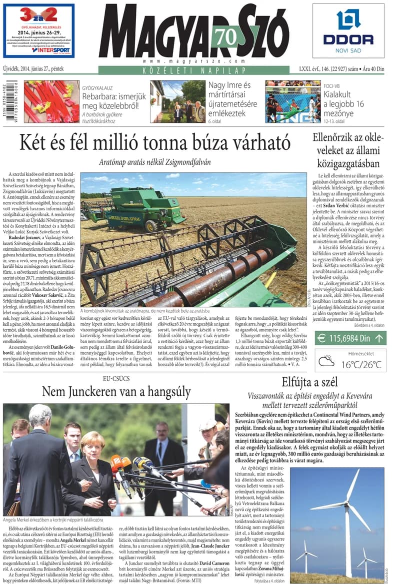 Magyar Szó, 71. évf. 2014. június 27. 146. sz. 1–16. oldal