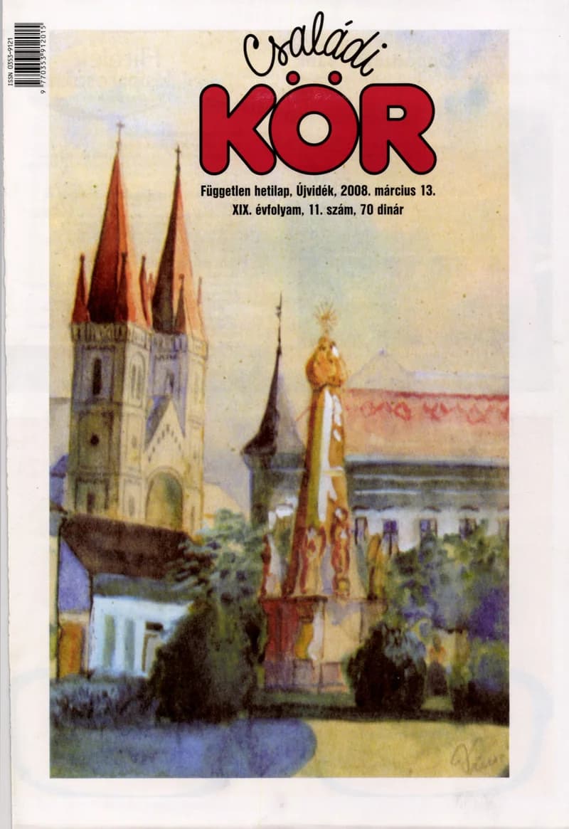 Családi Kör, 19. évf. 2008. március 13. 11. sz.