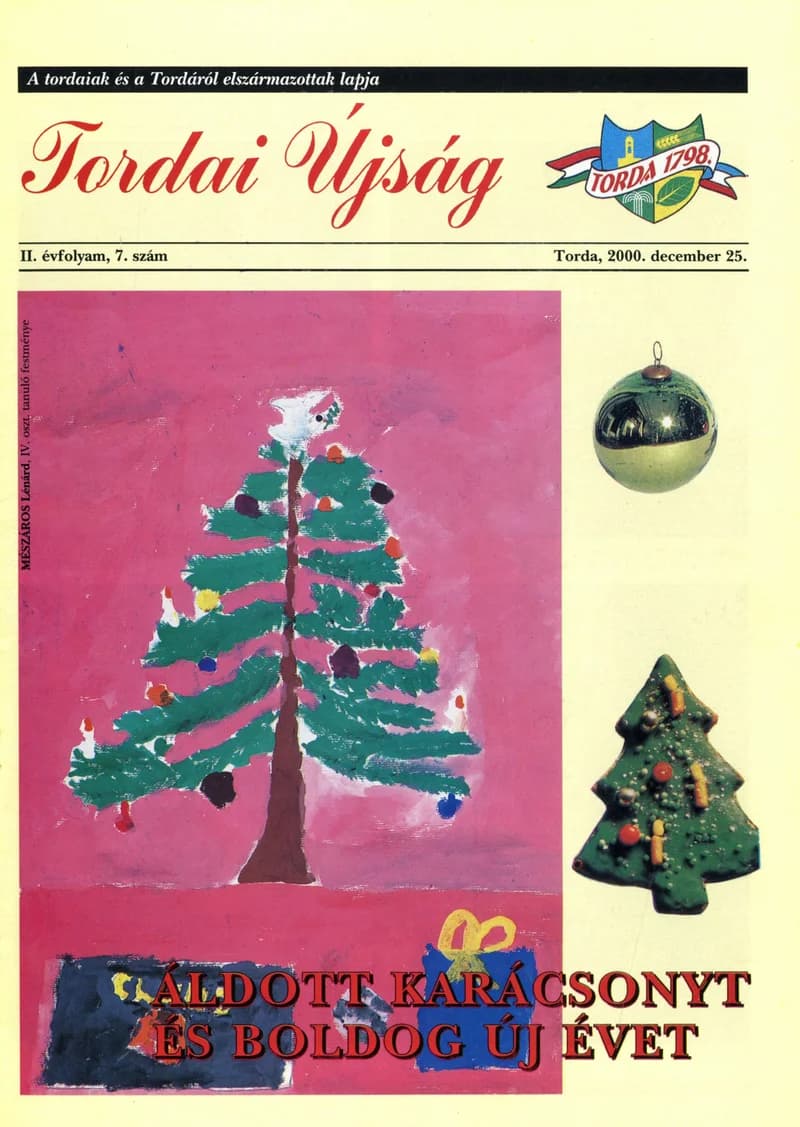 Tordai Újság, 3. évf. 2000. december 25. 4. sz. 1–24. oldal