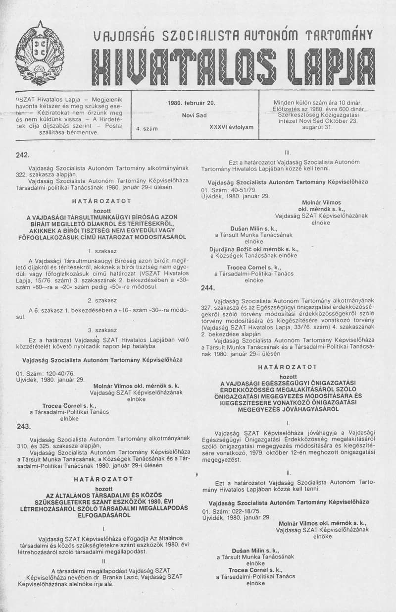 Vajdaság Szocialista Autonóm Tartomány Hivatalos Lapja, 36. évf. 1980. február 20. 4. sz. 213–240. oldal
