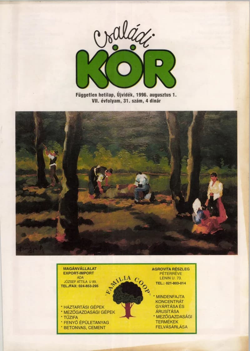 Családi Kör, 7. évf. 1996. augusztus 1. 31. sz.