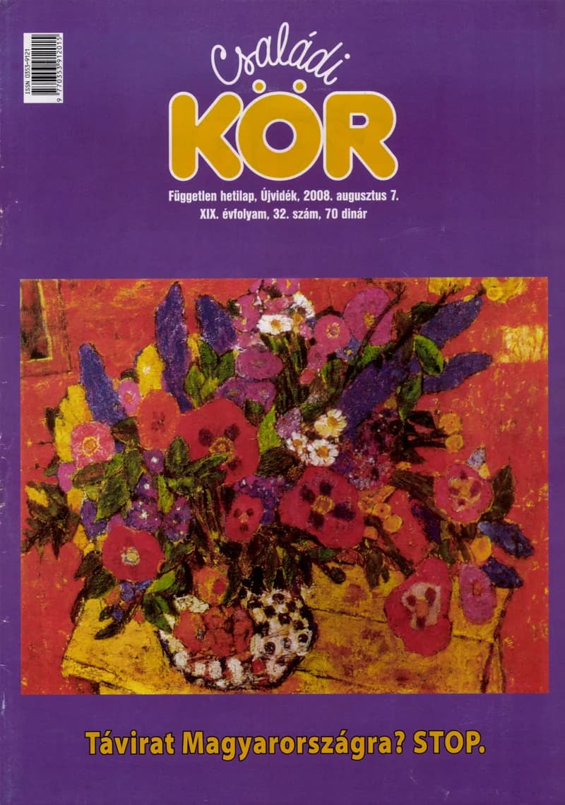 Családi Kör, 19. évf. 2008. augusztus 7. 32. sz.