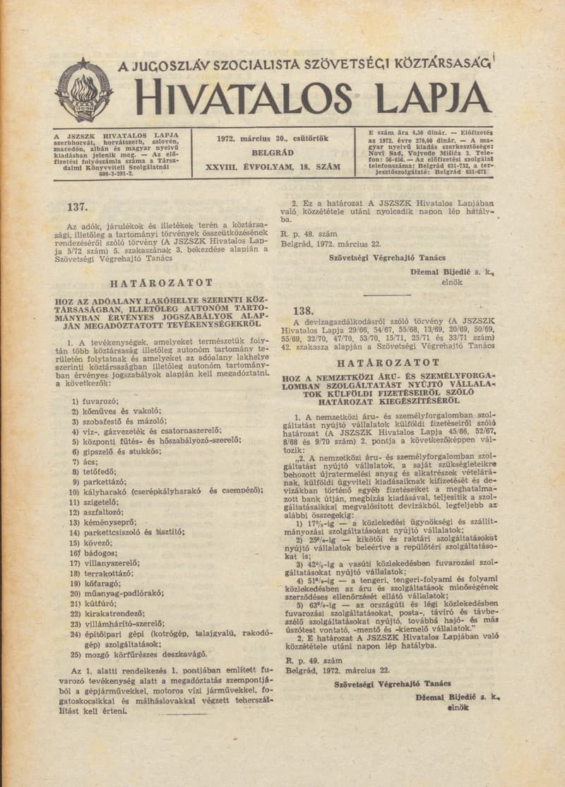 A Jugoszláv Szocialista Szövetségi Köztársaság Hivatalos Lapja, 28. évf. 1972. március 30. 18. sz. 365–384. oldal