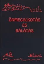 Önmegalkotás és rálátás