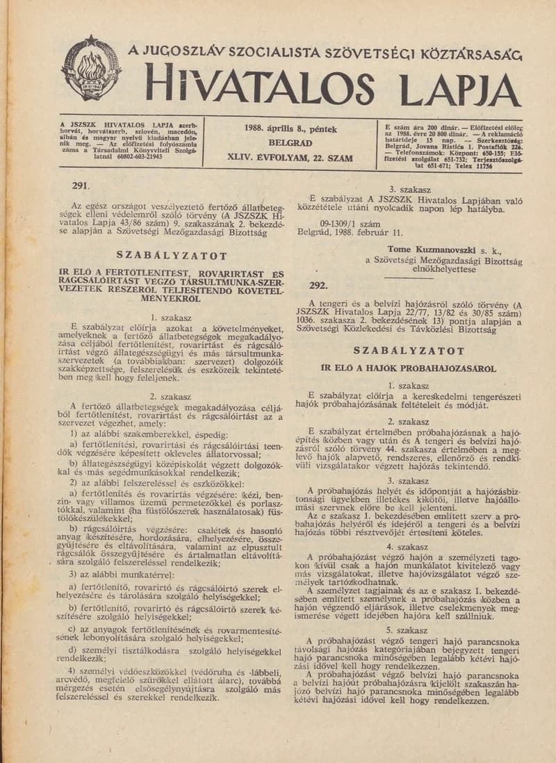 A Jugoszláv Szocialista Szövetségi Köztársaság Hivatalos Lapja, 44. évf. 1988. április 8. 22. sz. 625–632. oldal
