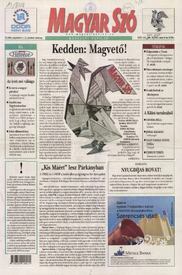 Magyar Szó, 64. évf. 2007. szeptember 1. – 2. 204. sz. 1–12. oldal