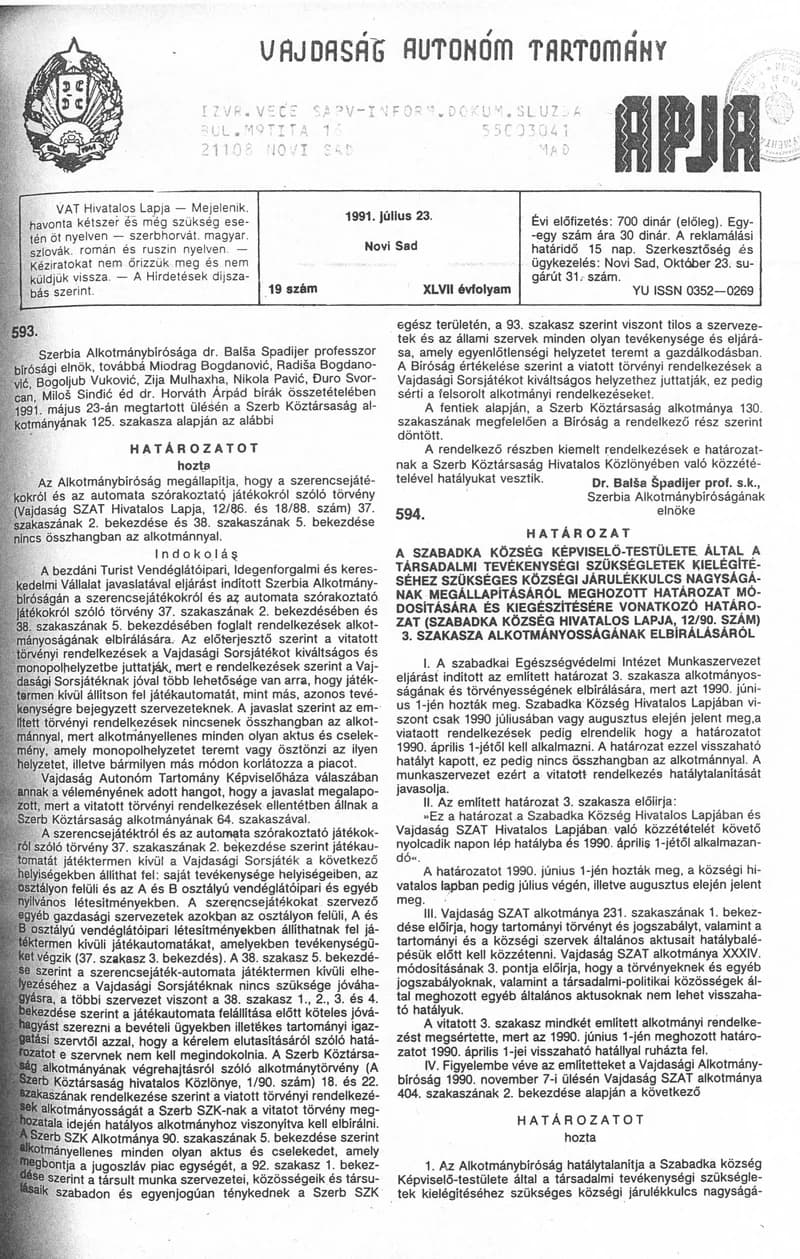 Vajdaság Szocialista Autonóm Tartomány Hivatalos Lapja, 47. évf. 1991. július 23. 19. sz.
