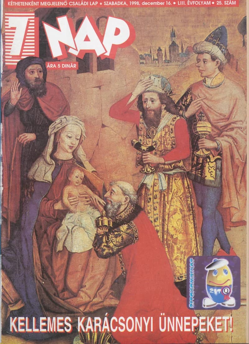 7 Nap, 53. évf. 1998. december 16. 25. sz. 1–68. oldal