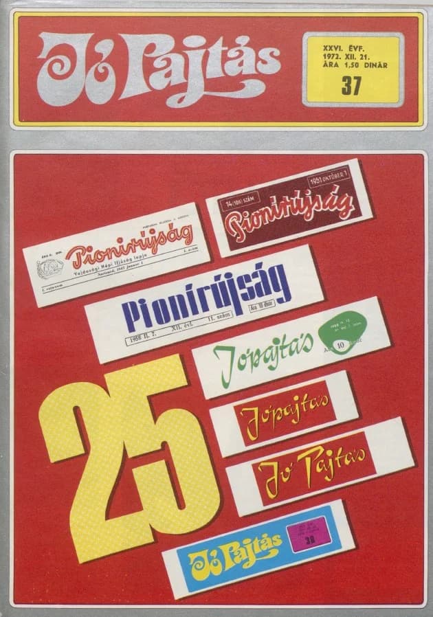 Jó Pajtás, 26. évf. 1972. december 21. 37. sz.