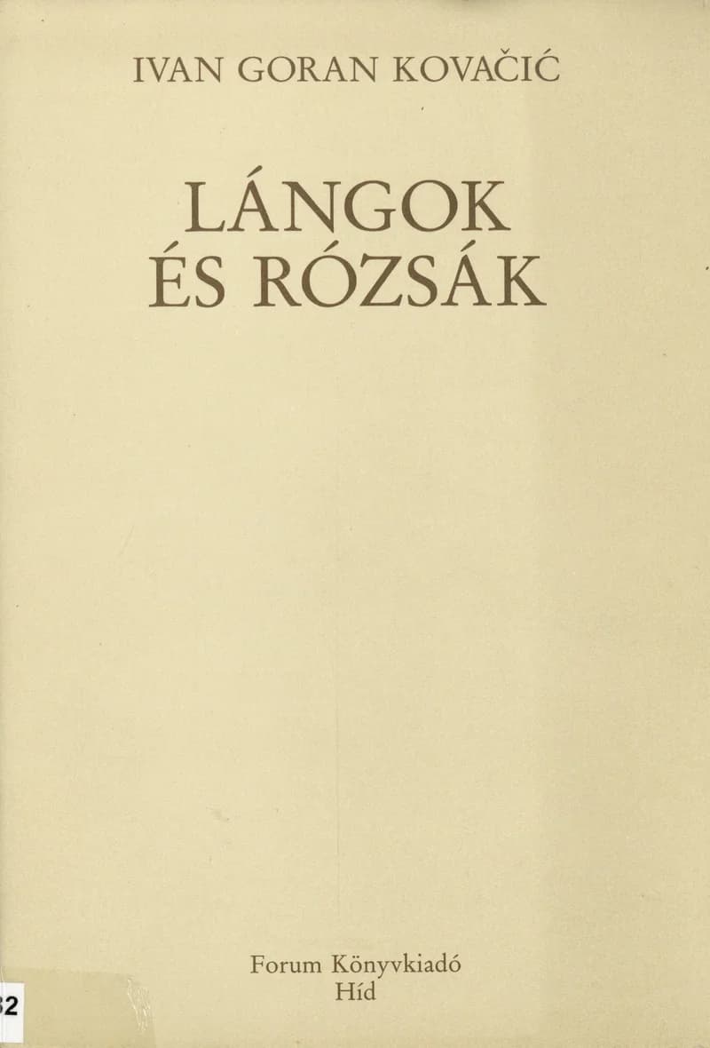 Lángok és rózsák